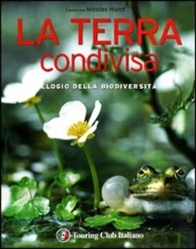 9788836547425-La terra condivisa. Elogio della biodiversità.
