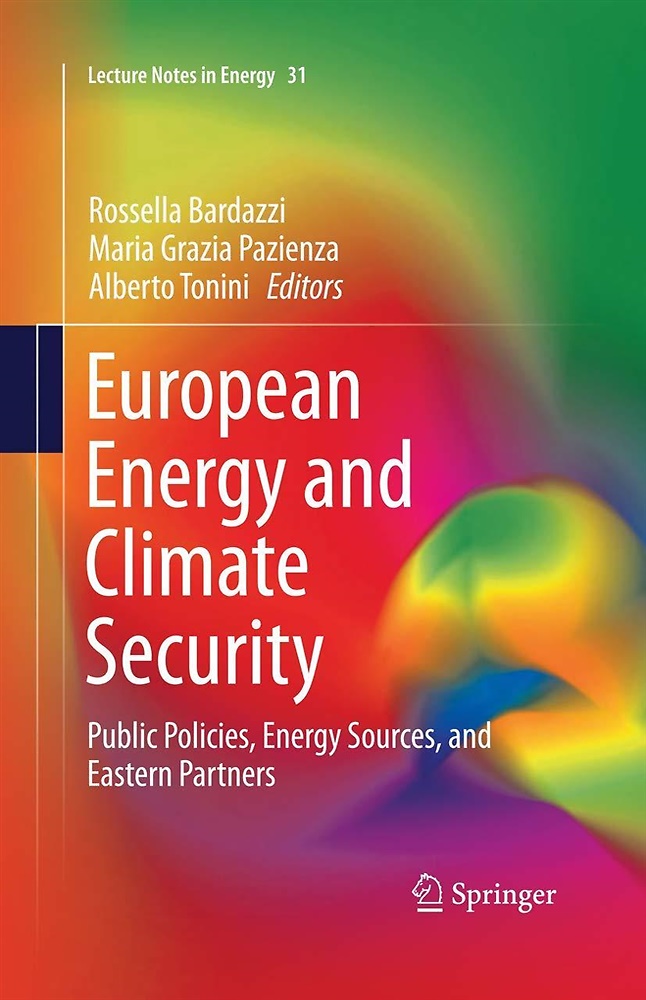 9783319363516-European Energy and Climate Security: Public Policies, Energy Sources, and Easte