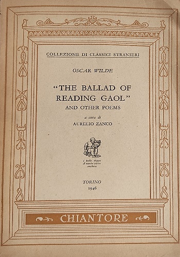 The Ballad of Reading Gaol and other poems.