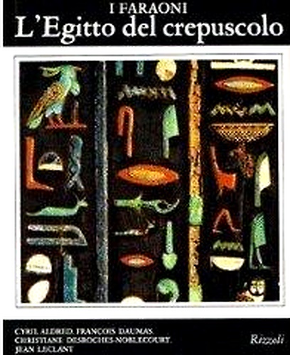 9788817290289-L'Egitto del crepuscolo. Da Tanis a Meroe (1070 a.C.-IV secolo d.C.).