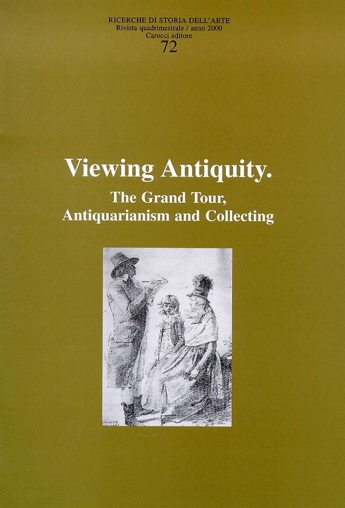 9788843019366-Viewing Antiquity. The Grand Tour, Antiquarianism and Collecting.