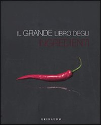 9788879068253-Il grande libro degli ingredienti.