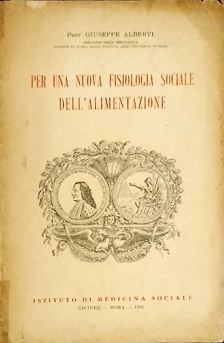 Per una nuova fisiologia sociale dell' alimentazione.