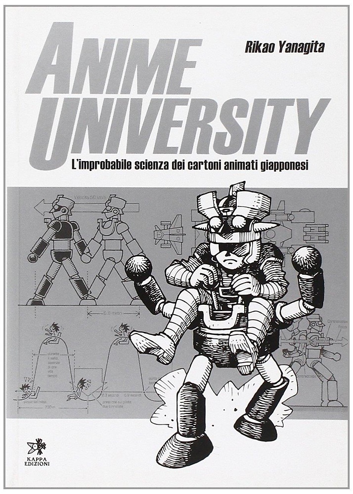 9788874711710-Anime university. L'improbabile scienza dei cartoni animati giapponesi.