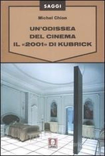 9788871807201-Un'odissea del cinema. Il «2001» di Kubrick.