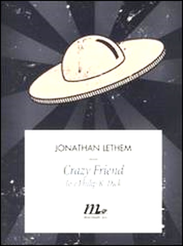 9788875212773-Crazy friend. Io e Philip K. Dick.