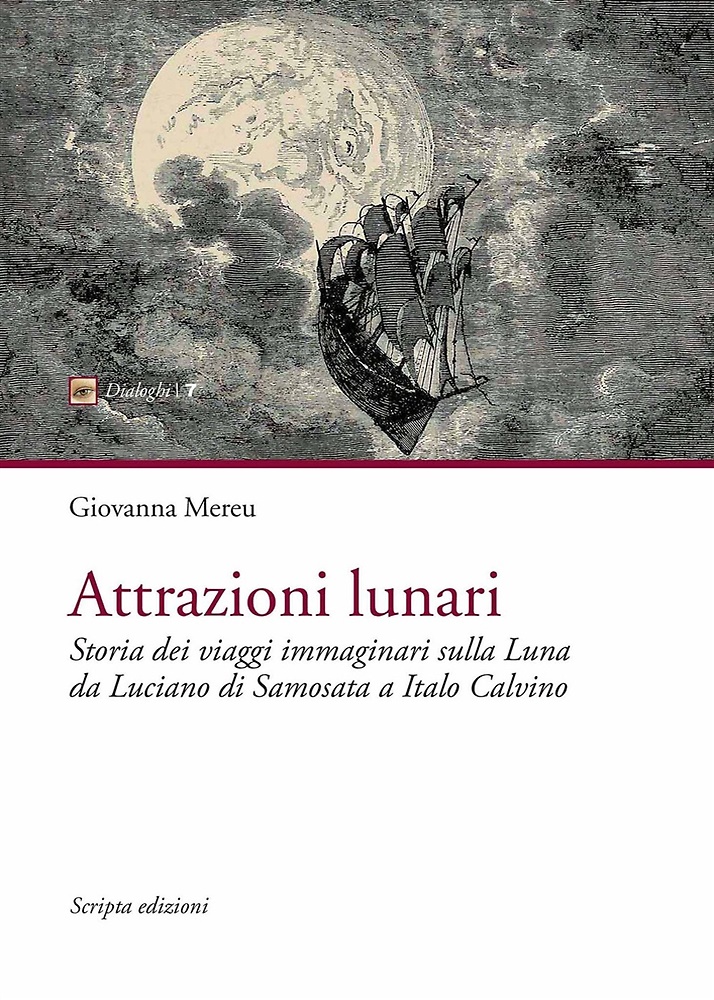 9788831933483-Attrazioni lunari. Storia dei viaggi immaginari sulla Luna da Luciano di Samosat
