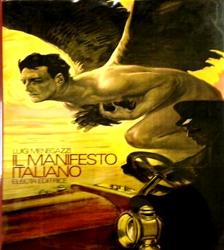 Il manifesto italiano 1882-1925.