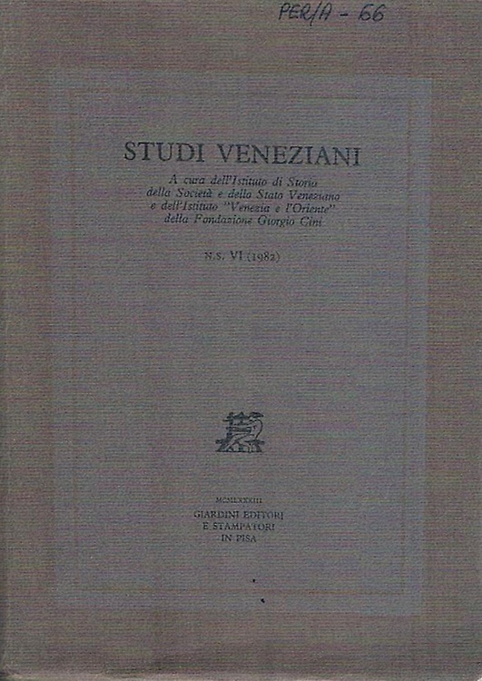Studi Veneziani. Volume VI. Nuova Serie.