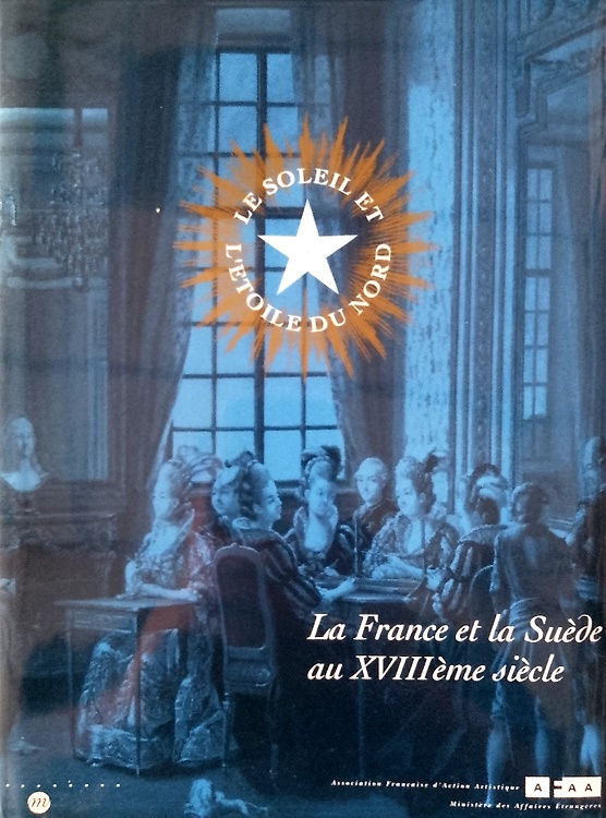 9782711830350-Le Soleil Et L'Etoile Du Nord. La France et la Suède au XVIII siècle.