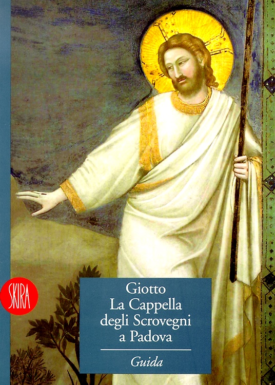 9788884912169-Giotto. La cappella degli Scrovegni a Padova.