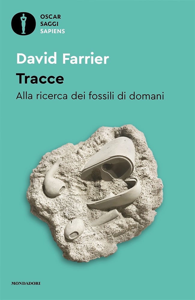 9788804777823-Tracce. Alla ricerca dei fossili di domani.