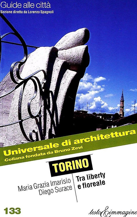 9788883820946-Torino. Tra Liberty e Floreale.