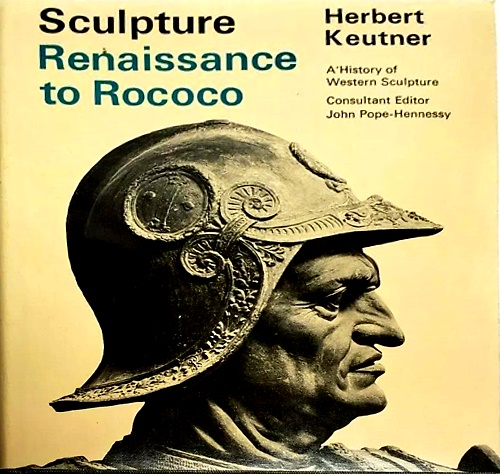 9780718104481-Sculpture: Renaissance to Rococo. A history of Western Sculpture.