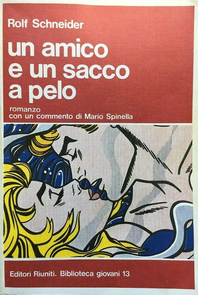 Un amico e un sacco a pelo.