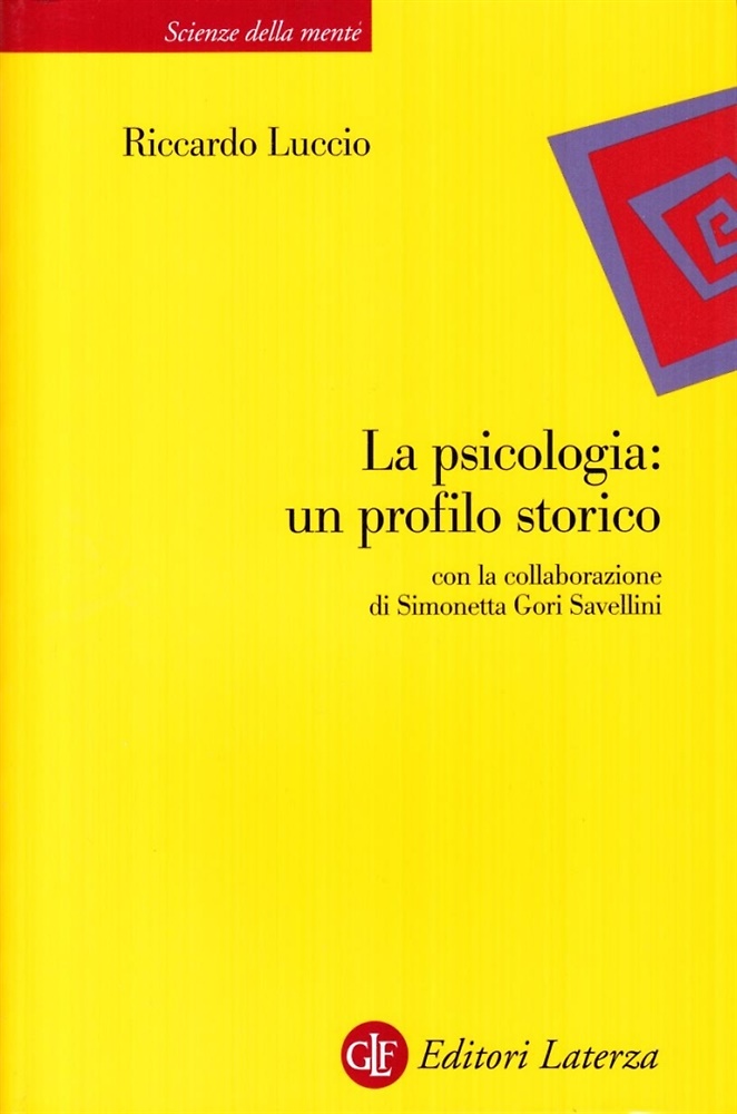 9788842061397-La psicologia. Un profilo storico.