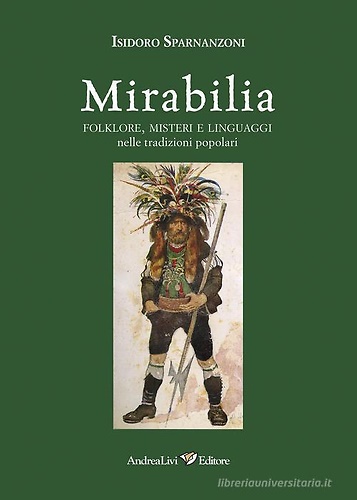 9788879695961-Mirabilia. Folklore, misteri e linguaggi nelle tradizioni popolari.