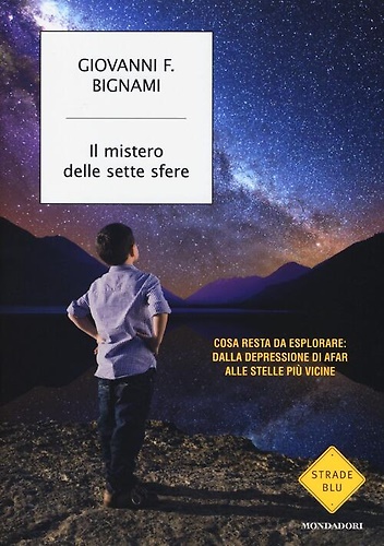 9788804630685-Il mistero delle sette sfere. Cosa resta da esplorare: dalla depressione di Afar
