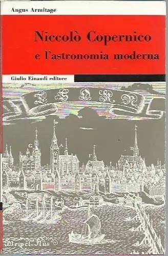 Niccolò Copernico e l'astronomia moderna.