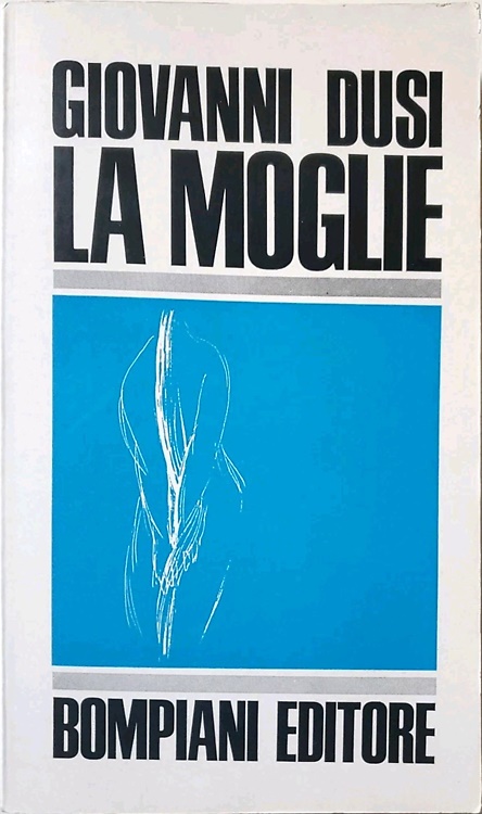 La moglie.