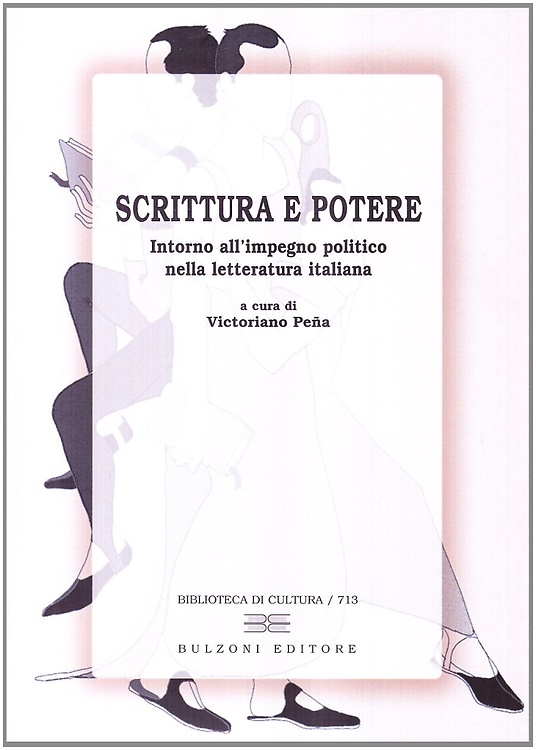 9788878703162-Scrittura e potere. Intorno all'impegno politico nella letteratura italiana.