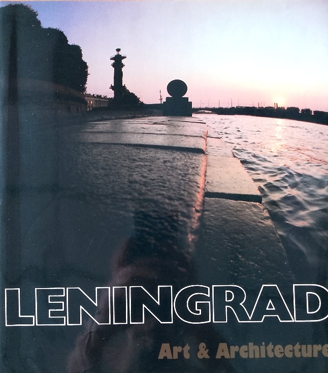 9785730004375-Leningrad Art & Architecture.