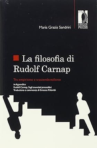 9788866550884-Filosofia di Rudolf Carnap tra empirismo e trascendentalismo.