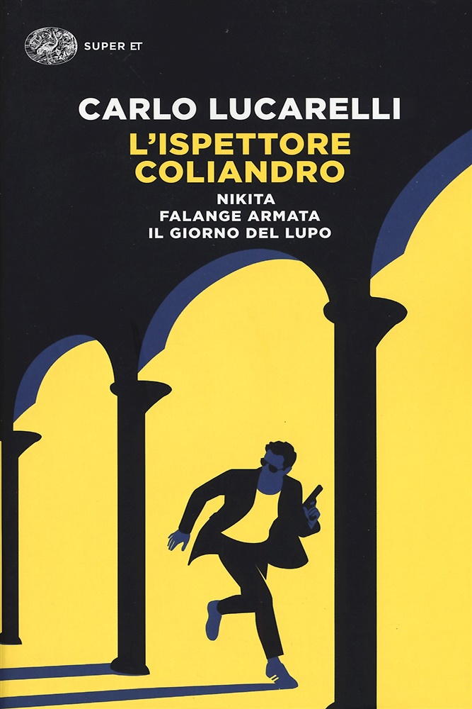 9788806241155-L'ispettore Coliandro: Nikita-Falange armata-Il giorno del lupo.