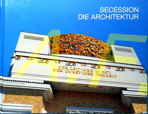 9783901926624-Secession die Architektur.