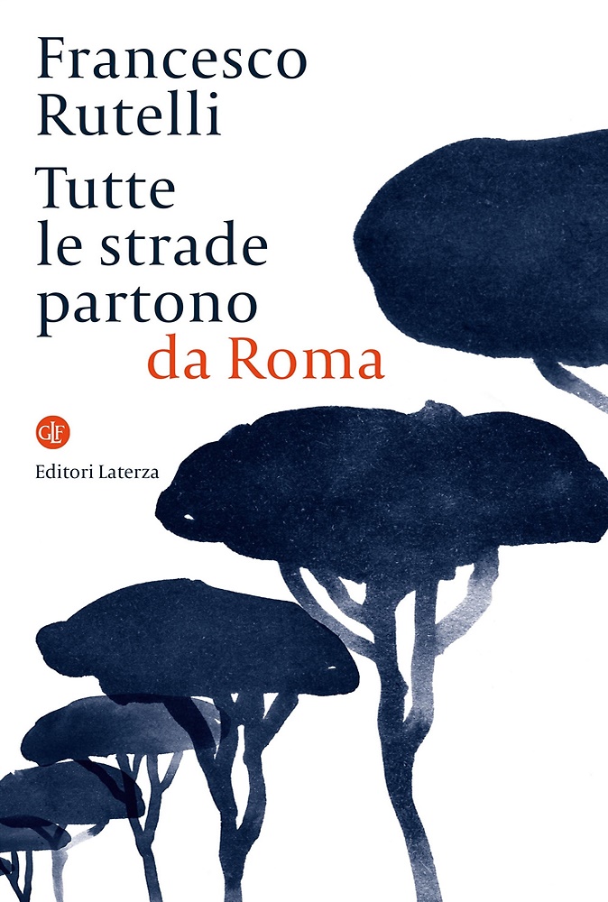 9788858142714-Tutte le strade partono da Roma.