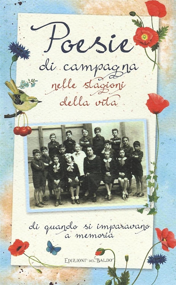 9788867219629-Poesie di campagna nelle stagioni della vita. Di quando si imparavano a memoria.