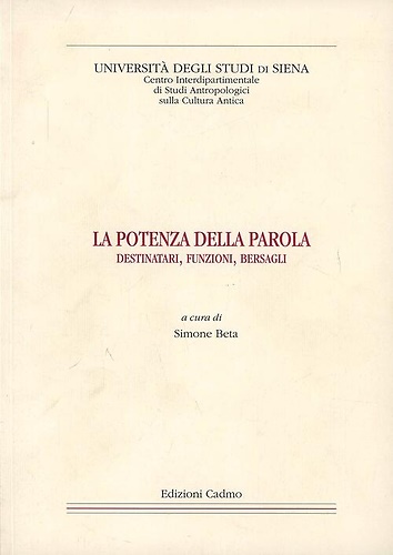 9788879233125-La potenza della parola. Destinatari, funzioni, bersagli .
