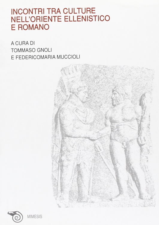 9788884836182-Incontri tra culture nell'oriente ellenistico e romano.