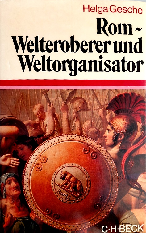 9783406082573-Rom, Welteroberer und Weltorganisator.