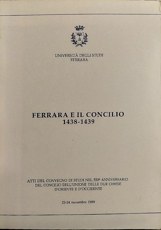 Ferrara e il concilio 1438-1439.