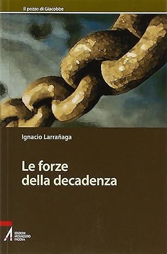9788825022476-Le forze della decadenza.