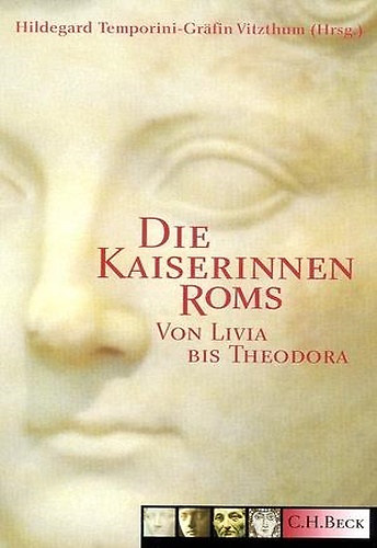 9783406495137-Die Kaiserinnen Roms.