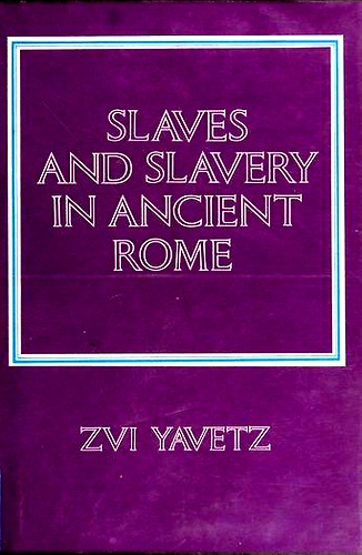 9780887381287-Slaves and Slavery in Ancient Rome.