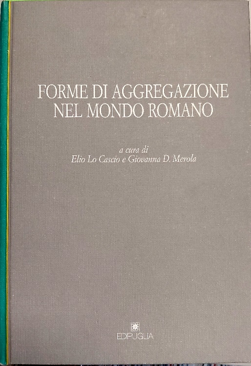 9788872284858-Forme di aggregazione nel mondo romano.