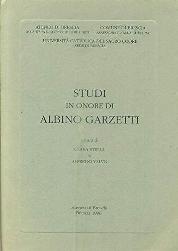 Studi in onore di Albino Garzetti.