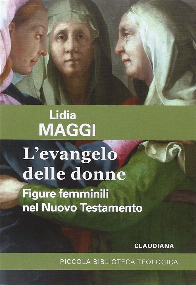 9788868980054-L'Evangelo delle donne. Figure femminili nel Nuovo Testamento.