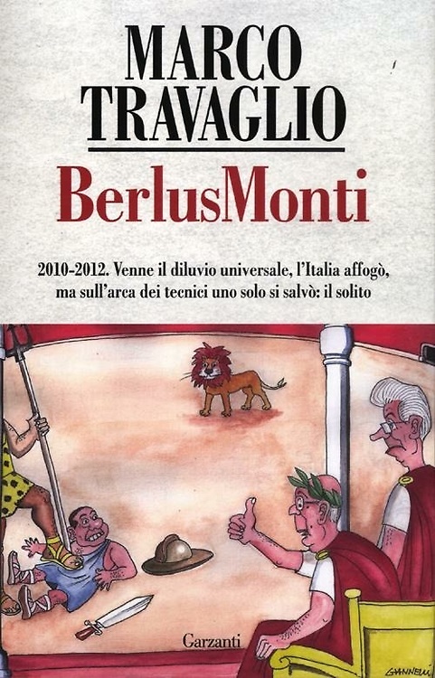 9788811601500-BerlusMonti. La cronaca dell'Italia travolta dal bunga bunga sul «Fatto Quotidia