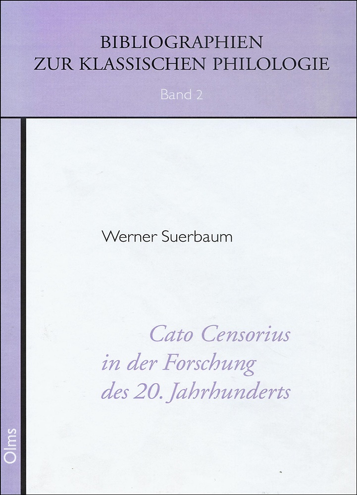 9783487125893-Cato Censorius in der Forschung des 20. Jahrhunderts.