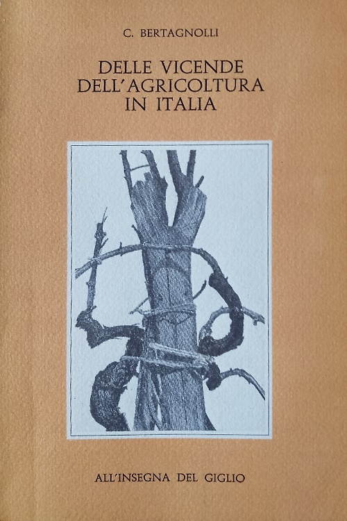Delle vicende dell'agricoltura in Italia.