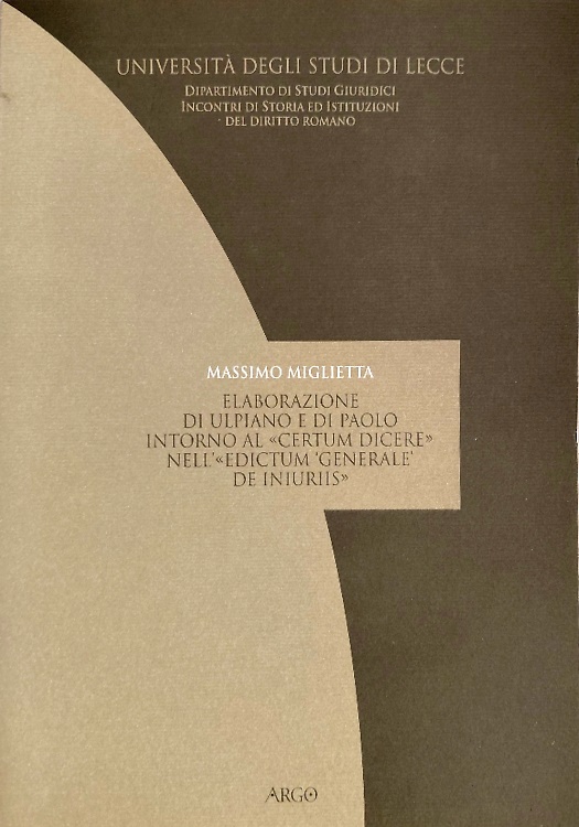 Elaborazione di Ulpiano e di Paolo intorno al 'certum dicere' nell''edictum 'gen