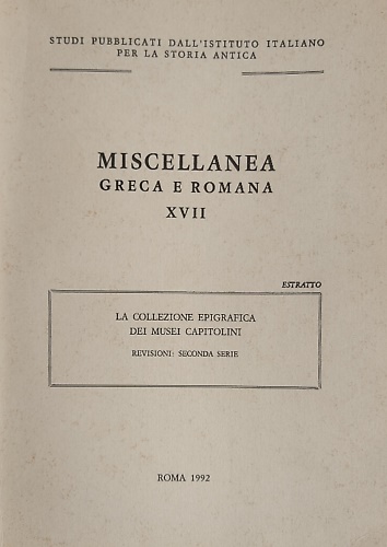 La collezione epigrafica dei Musei Capitolini. Revisioni: seconda serie. Estratt