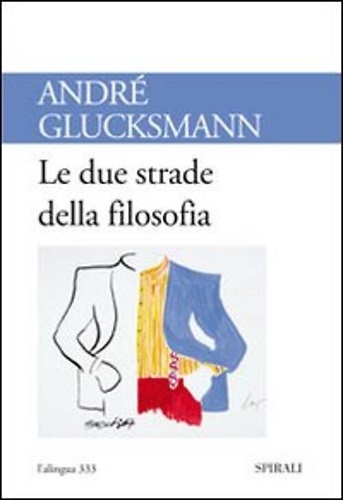 9788877708847-Le due strade della filosofia.