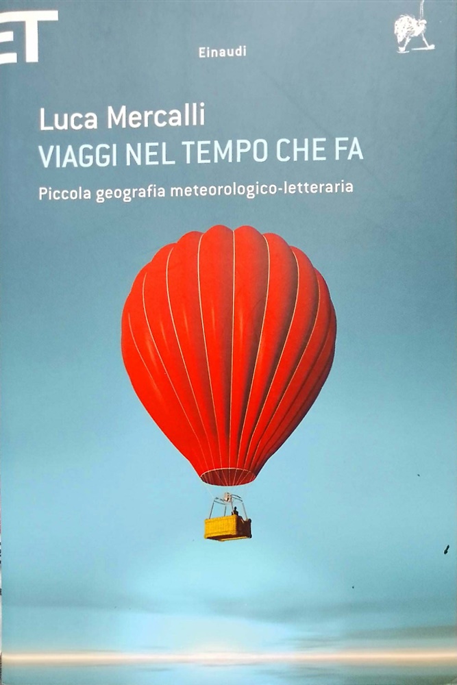 9788806203047-Viaggi nel tempo che fa. Piccola geografia meteorologico-letteraria.