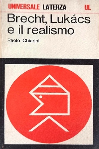 Brecht, Lukascs e il realismo.