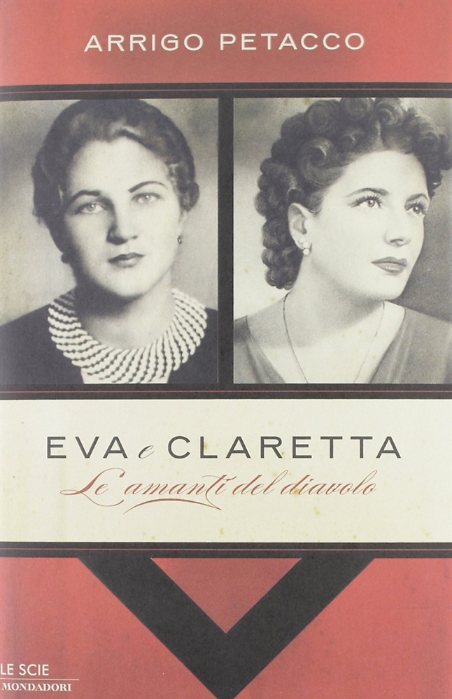 9788804622468-Eva e Claretta. Le amanti del diavolo.